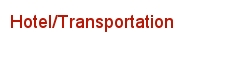 Hotel/Transportation